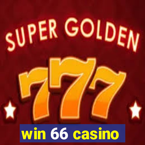 win 66 casino